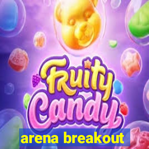 arena breakout-beta